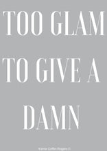 Load image into Gallery viewer, Framed Print - Too glam to give a damn - Feathers Of Italy