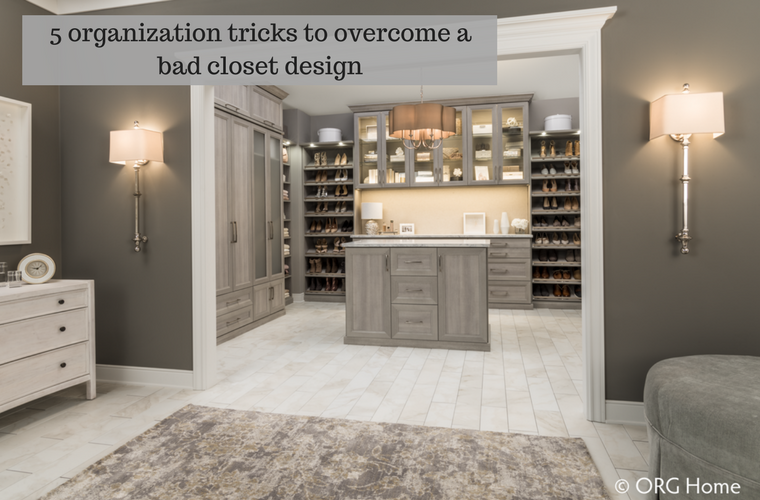 5 organization tricks to overcome a bad closet design