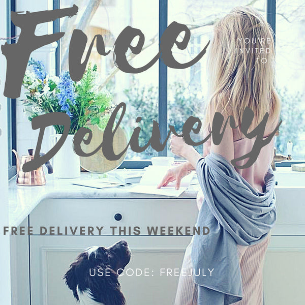 Free Delivery This Weekend