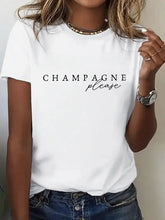 Load image into Gallery viewer, Champagne Please T Shirt round neck in White
