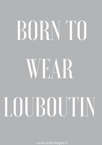 wear louboutin